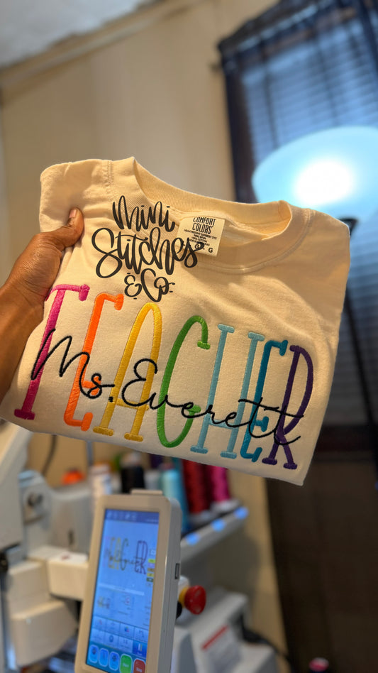 Multicolored Teacher Embroidered Shirt